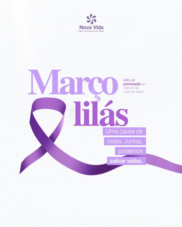 Março Lilás: a importância da prevenção do câncer de colo do útero